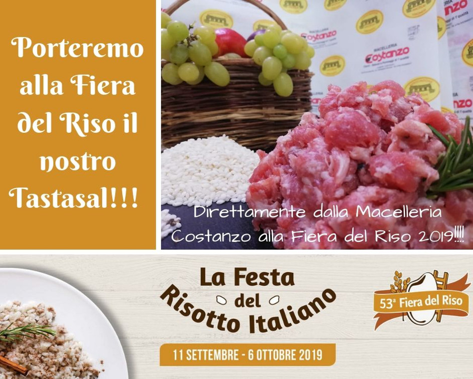 Alla 53a Fiera del Riso (2019) la Macelleria Costanzo venderà il proprio Tastasal